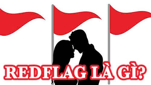 Redflag là gì